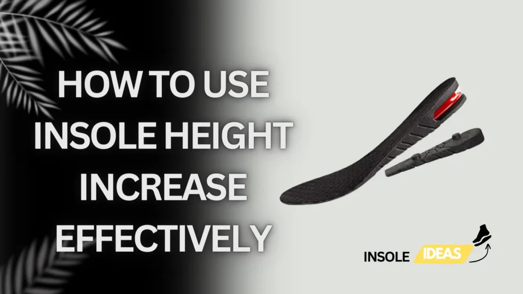 height-boosting-insoles