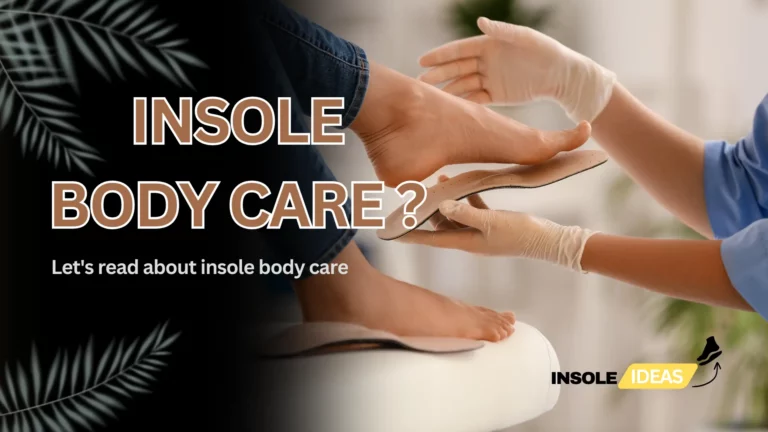 insole Body Care