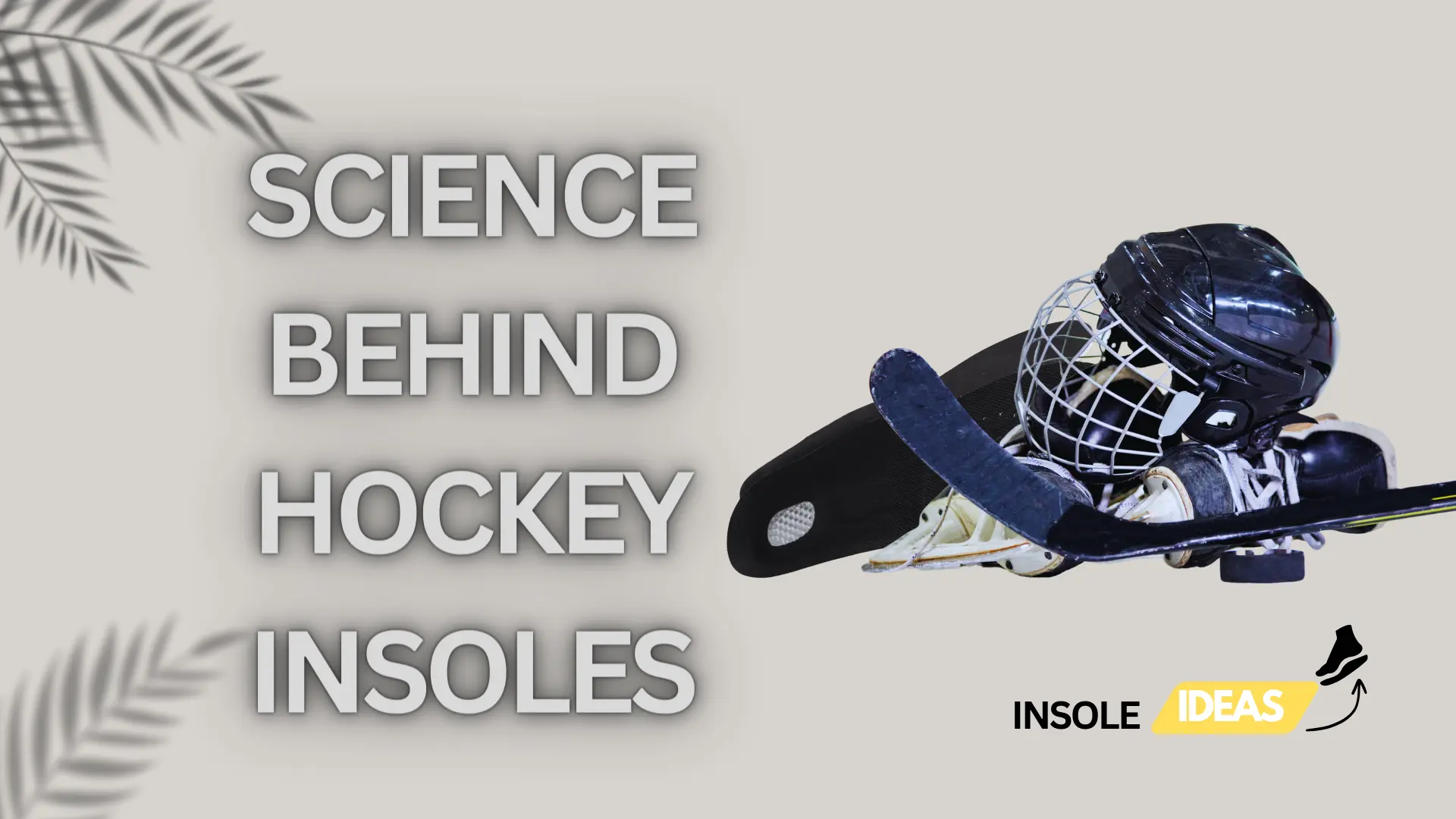 Science Behind Hockey Insoles