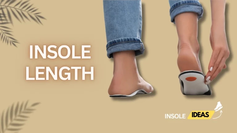 Insole Length