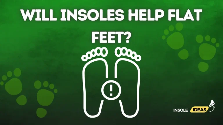 will insoles help flat feet